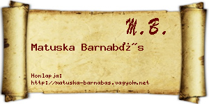 Matuska Barnabás névjegykártya